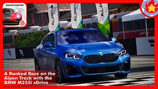 A Ranked Race on the Alpen Track with the BMW M235i xDrive | Racing Master