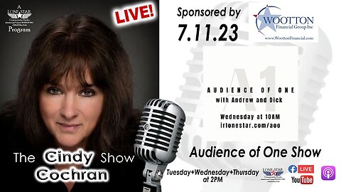 7.11.23 - Audience of One Show - The Cindy Cochran Show