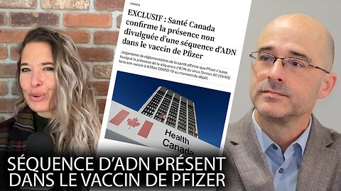 Santé Canada confirme la présence d’ADN dans le vaccin de Pfizer