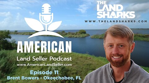 Episode 11 Brent Bowers with The Land Sharks talks about how to start buying land as an investment.