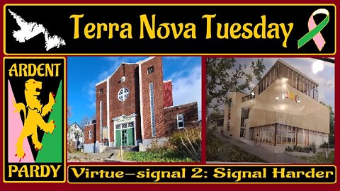 Terra Nova Tuesday ~ The Virtue-signalling Continues