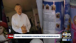 Family remembers construction worker killed in Gilbert