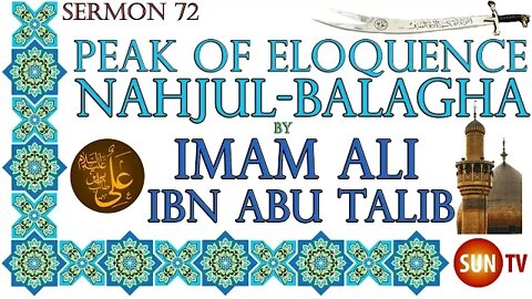 Peak of Eloquence Nahjul Balagha By Imam Ali ibn Abu Talib - English Translation - Sermon 72