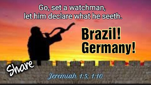 Warning from GOD to Brazil and to Germany #Endtimes #Share #Jesus #prayer #Bible #Prophecy