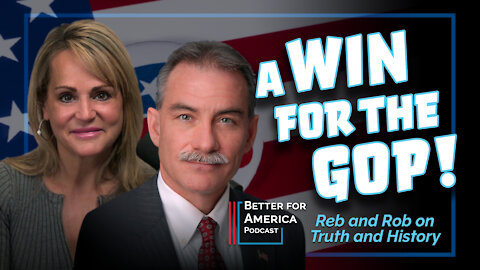 Better For America Podcast: A Win for the GOP