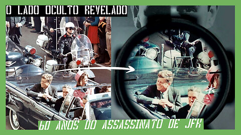 Os 60 anos do Assassinato do Presidente Kennedy: Dossiê com todos os segredos ocultistas revelados