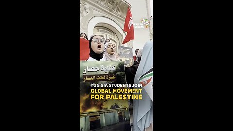 TUNISIA STUDENTS JOIN GLOBAL MOVEMENT FOR PALESTINE