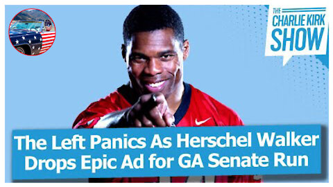 Lefties PANIC As Herschel Walker Drops EPIC Ad For Georgia Senate Run!