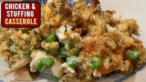 Chicken & Stuffing Casserole Recipe ~ Quick Dinner Idea!