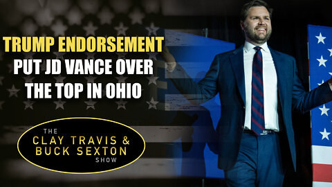 Trump Endorsement Put JD Vance Over the Top in Ohio