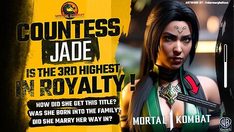 Mortal Kombat 1 Exclusive: Countess Jade BORN into ROYALTY, Meaning Of Countess EXPLAINED!