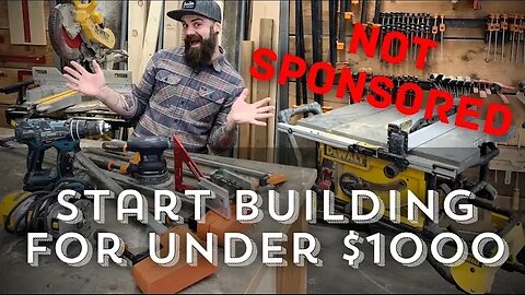 Tools every woodworker needs | Start Building for under $1000