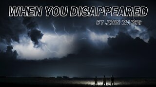 WHEN YOU DISAPPEARED by John Marrs