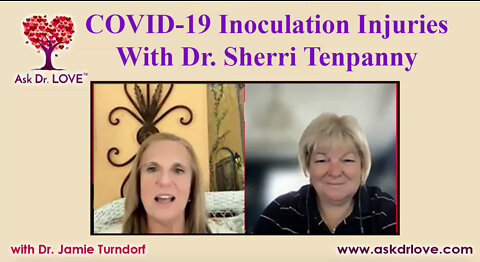 COVID-19 Inoculation Injuries with Dr. Sherri Tenpenny