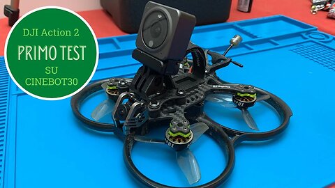 Test DJI Action 2 no filtri, no stabilizzazione e no protezione su CineBot30