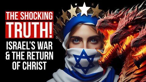 How Israel’s War Fulfills Biblical Prophecies: Decoding Revelation 12 (Shocking Insights!) - Part 1