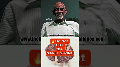 DR SEBI - Do Not CUT the NAVEL STRING #drsebi #navelstring