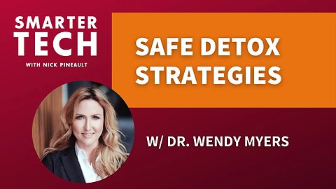 Safe Detox, Bioenergetics & Hydration w/ Dr. Wendy Myers