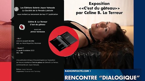 Rencontre «Dialogique» - Exposition «C'est du gâteau» par Céline B. La Terreur