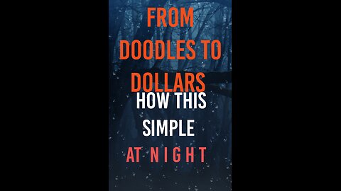 From Doodles to Dollars: How This Simple Technique Skyrockets Profits