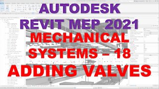 Autodesk Revit MEP 2021 - MECHANICAL SYSTEMS - HOW TO PLACE VALVES