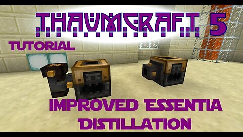 Thaumcraft 5 Tutorial - Part 19 Improved Essentia Distillation - Slurry Pump & Venting Port