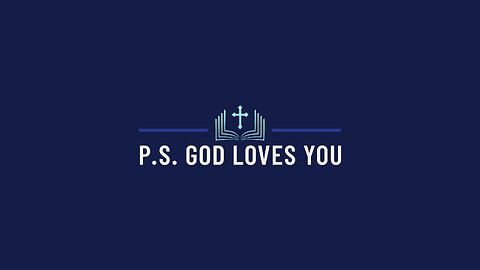PS God Loves You 37 - Thanksgiving Special