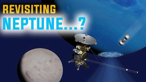 REVISITING NEPTUNE, THE LONELIEST PLANET? - HD | TRITON | DARK MISSION