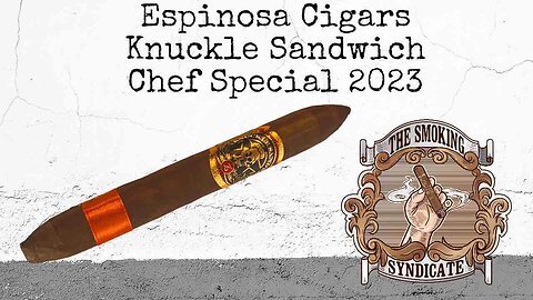The Smoking Syndicate: Knuckle Sandwich Chef Special 2023