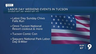 Labor Day Weekend in Tucson