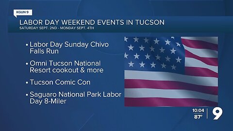 Labor Day Weekend in Tucson