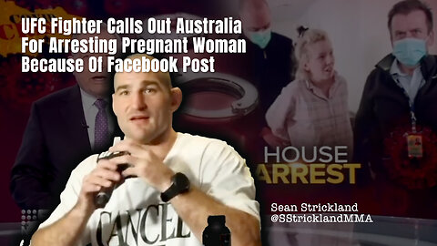 UFC Fighter Calls Out Australia For Arresting Pregnant Woman Because Of Facebook Post