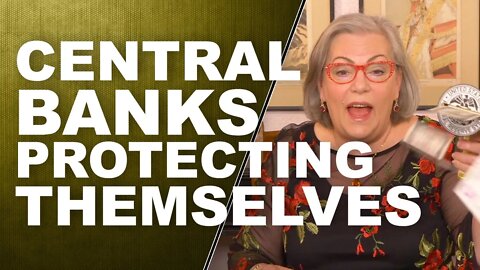 CENTRAL BANKS PROTECTING THEMSELVES...HEADLINE NEWS with LYNETTE ZANG