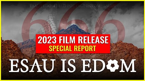 Esau Is Edom 2023 film release SPECIAL REPORT