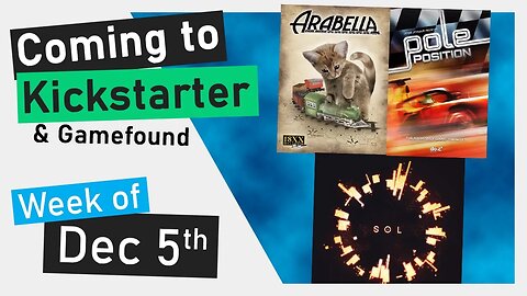 📅Upcoming Boardgames | Sol Last Days of a Star, Arabella, Pole Position