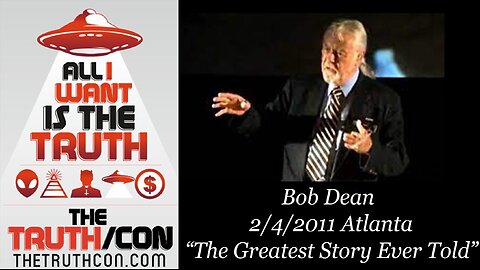 Bob Dean - Atlanta Ga 2/4/2011 - "The Greatest Story Ever Told"
