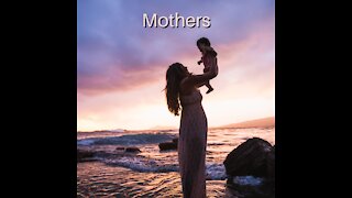 Mothers by Reverend Kenny Yates