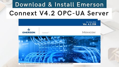 How to Download and Install Emerson Connext 4.2 | Ideal OPC UA Server for Industry 4 0 System |