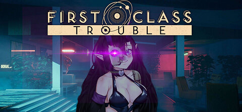 Evil Zay Hours!! [First Class Trouble]