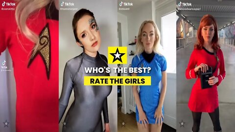 Rate the Girls: Snap Star Trek TikTok Cosplay Contest #2 🚀🖖