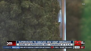 Kern County Board of Supervisors to discuss new hemp ordinance