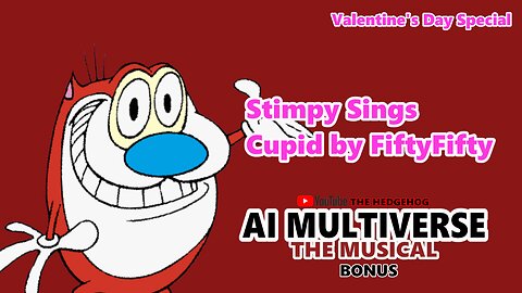 Stimpy Sings Cupid by FiftyFifty (AI Cover Bonus) [Valentine's Day Special]