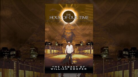 The Hour Of The Time: The Legacy Of William Cooper