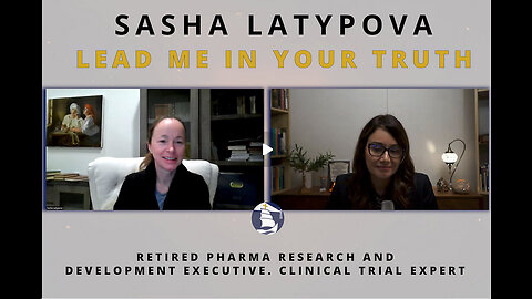ICYMI - "Lead me in your truth"- An interview with Sasha Latypova