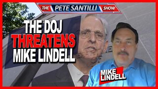 The Department of Justice Threatens Mike Lindell