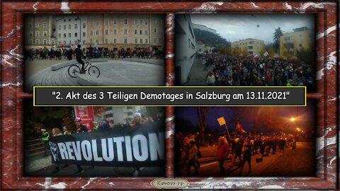 2. von 3 Video-Livemittschnitte des Demotages für Menschenrechte in Salzburg am 13.11.2021