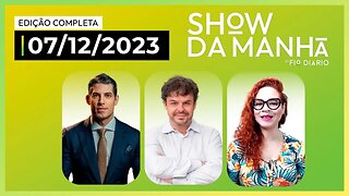 SHOW DA MANHÃ COM MARCO ANTÔNIO COSTA, ADRILLES JORGE E PAULA MARISA 07/12/2023