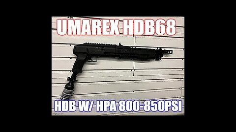 What’s the easiest way to run hpa on a umarex HDB68 | chicago less lethal