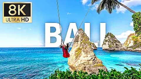 Bali, Indonesia 8K Video Ultra HD - Paradise of Asia (120 FPS) / 8K TV