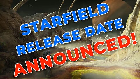 Starfield Release Date! - Why Is It A Good Thing? #Starfield